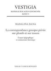 La correspondance grecque privée sur plomb et sur tesson