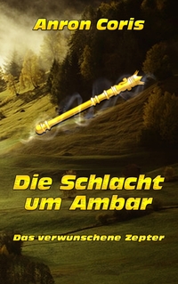 Vorderes Coverbild Das verwunschene Zepter