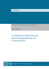 Vorderes Coverbild Ein Modell zur Optimierung der Bauleistungsfeststellung von Linienbaustellen