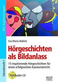 Hörgeschichten als Bildanlass