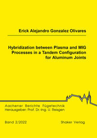 Hybridization between Plasma and MIG Processes in a Tandem Configuration for Aluminum Joints