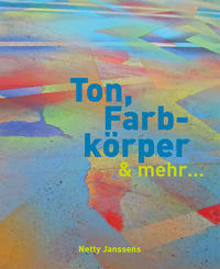 Vorderes Coverbild Ton, Farbkörper & mehr