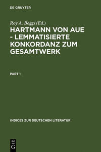 Hartmann von Aue – Lemmatisierte Konkordanz zum Gesamtwerk