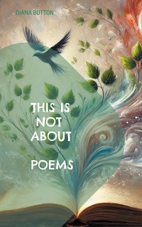This Is Not About Poems
