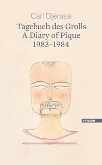Tagebuch des Grolls. A Diary of Pique 1983-1984