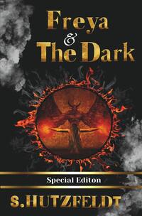 Freya & The Dark
