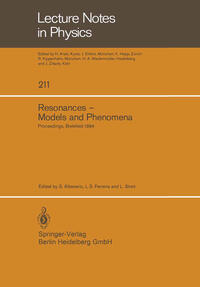 Resonances — Models and Phenomena
