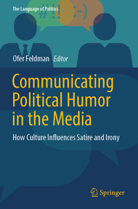 Communicating Political Humor in the Media