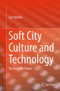 Soft City Culture and Technology