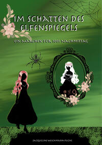 Im Schatten des Elfenspiegels