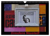 Dresdens Neustadt (Wandkalender 2025 DIN A4 quer), CALVENDO Monatskalender