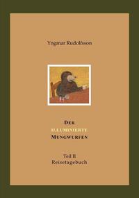Der illuminierte Mungwurfen