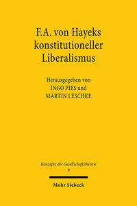 F.A. von Hayeks konstitutioneller Liberalismus