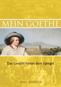 Vorderes Coverbild Mein Goethe