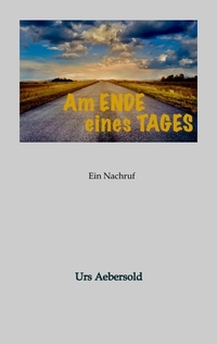 Vorderes Coverbild Am ENDE eines TAGES