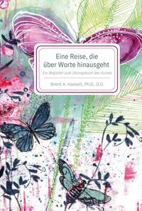 Eine Reise, die über Worte hinausgeht