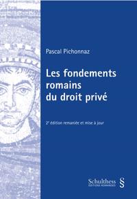 Vorderes Coverbild Les fondements privés du droit romain (PrintPlu§)
