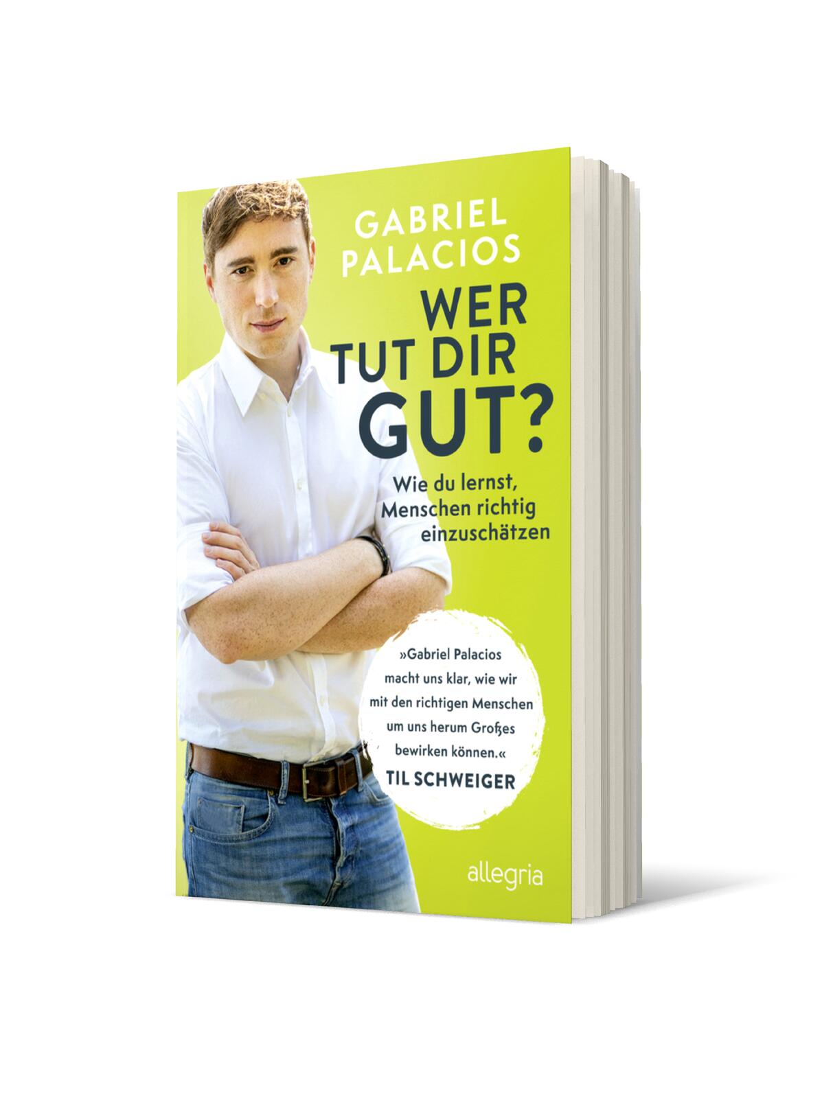 Wer tut dir gut?