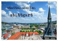 stadtansichten stuttgart (Wandkalender 2026 DIN A2 quer), CALVENDO Monatskalender
