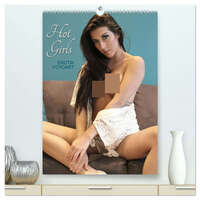 Erotik Fotoart Hot Girls (hochwertiger Premium Wandkalender 2026 DIN A2 hoch), Kunstdruck in Hochglanz