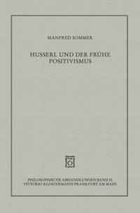 Vorderes Coverbild Husserl und der frühe Positivismus