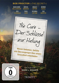 The Cure - Der Schlüssel zur Heilung