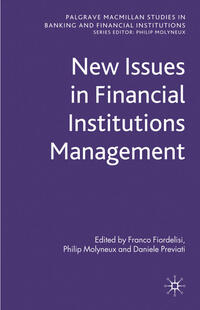 New Issues in Financial Institutions Management