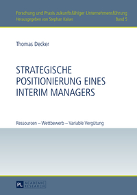 Strategische Positionierung eines Interim Managers
