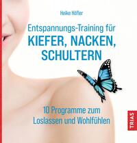 Vorderes Coverbild Entspannungs-Training für Kiefer, Nacken, Schultern