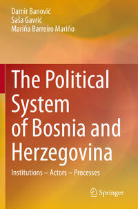 Vorderes Coverbild The Political System of Bosnia and Herzegovina