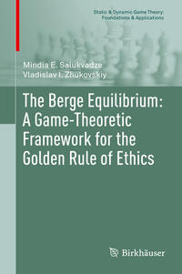 The Berge Equilibrium: A Game-Theoretic Framework for the Golden Rule of Ethics