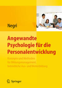 Vorderes Coverbild Angewandte Psychologie für die Personalentwicklung. Konzepte und Methoden für Bildungsmanagement, betriebliche Aus- und Weiterbildung