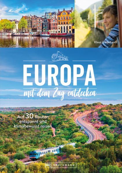 Europa mit dem Zug entdecken