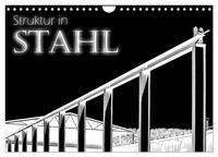 Struktur in Stahl (Wandkalender 2026 DIN A4 quer), CALVENDO Monatskalender
