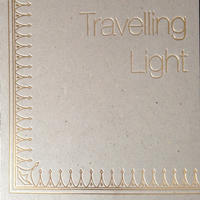 Travelling Light