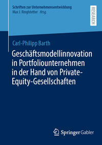 Vorderes Coverbild Geschäftsmodellinnovation in Portfoliounternehmen in der Hand von Private-Equity-Gesellschaften
