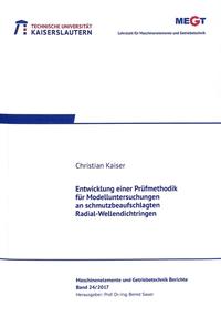 Entwicklung einer Prüfmethodik für Modelluntersuchungen an schmutzbeaufschlagten Radial-Wellendichtringen