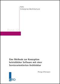Eine Methode zur Konzeption betrieblicher Software mit einer Serviceorientierten Architektur