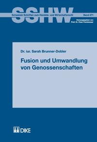 Fusion und Umwandlung von Genossenschaften