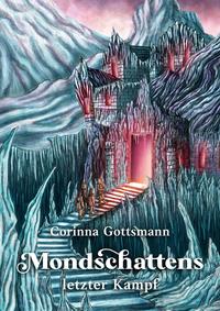 Mondschattens letzter Kampf