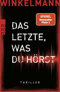 Vorderes Coverbild Das Letzte, was du hörst