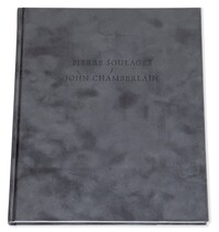 Pierre Soulages / John Chamberlain