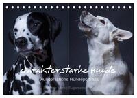 charakterstarke Hunde, wunderschöne Hundeportraits (Tischkalender 2026 DIN A5 quer), CALVENDO Monatskalender