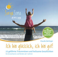 Ich bin glücklich, ich bin gut