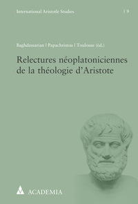 Relectures néoplatoniciennes de la théologie d’Aristote