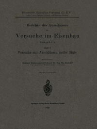Berichte des Ausschusses für Versuche im Eisenbau