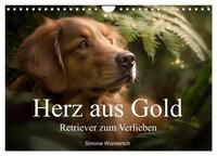 Herz aus Gold - Retriever zum Verlieben (Wandkalender 2026 DIN A4 quer), CALVENDO Monatskalender