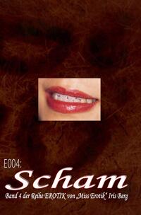 Erotische Fantasien / E004: Scham
