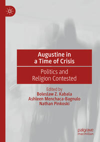 Augustine in a Time of Crisis