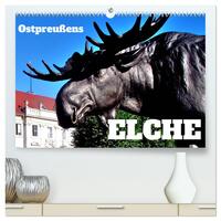 Vorderes Coverbild Ostpreußens Elche (hochwertiger Premium Wandkalender 2025 DIN A2 quer), Kunstdruck in Hochglanz